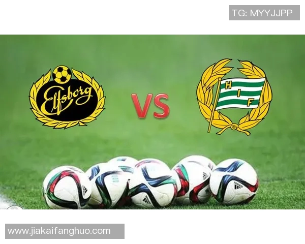 哈马比与法尔肯堡的精彩对决比分分析及赛后点评